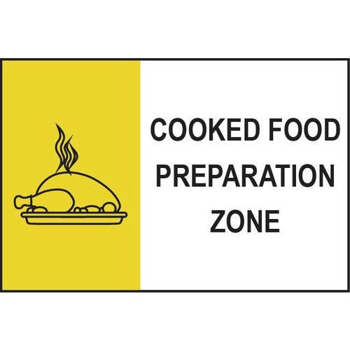 Cooked Food Preparation Zone Sign Pack size: Case of 1