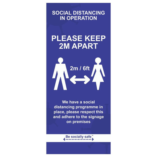 Social distancing in operation - Pull Up Banner Blue (850 x 2000mm)