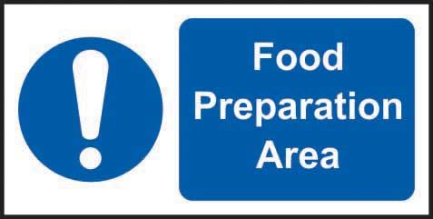 Food Preparation Area Sign - SAVPack size: Case of 1