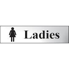 Ladies Sign Pack size: Case of 1